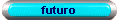 futuro
